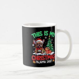 This Is My Christmas Pajama French Bulldog Lovers Coffee Mug