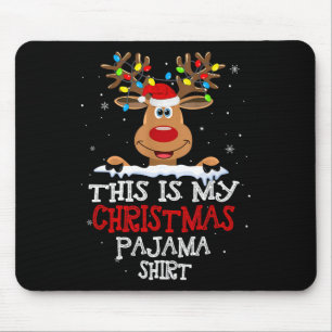 This Is My Christmas Pajama Fun Christmas Reindeer Mouse Pad