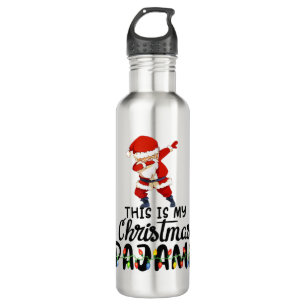This is My Christmas Pajama Funny Dabbing Santa Cl 710 Ml Water Bottle