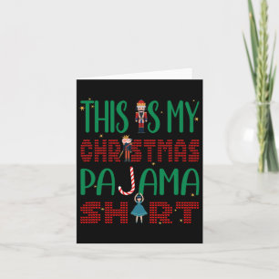 This Is My Christmas Pajama Funny Family Matching  Card
