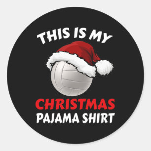 This Is My Christmas Pajama Funny Volleyball Xmas Classic Round Sticker
