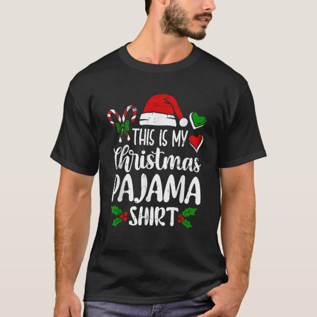 This Is My Christmas Pajama Funny Xmas PJs Men Wom T-Shirt (Front)