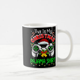 This Is My Christmas Pajama Gamer Video Game Boys  Coffee Mug