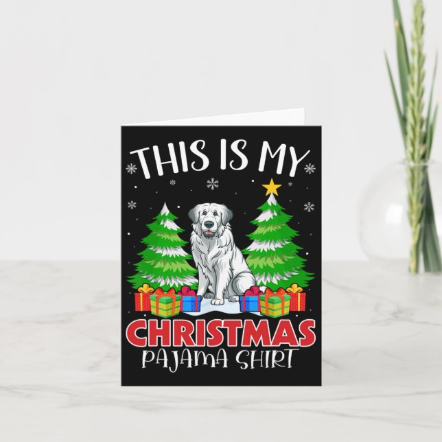 This Is My Christmas Pajama Great Pyrenees Dog Xma Card (Front)