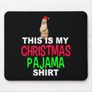This Is My Christmas Pajama Groundhog Christmas Te Mouse Pad