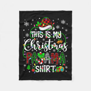 This Is My Christmas Pajama Matching Family Xmas L Fleece Blanket