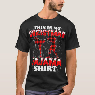 This Is My Christmas Pajama  MMA  T-Shirt