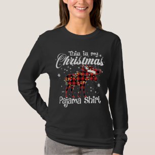 This Is My Christmas Pajama Moose Buffalo Red Plai T-Shirt