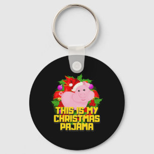 This Is My Christmas Pajama Pig Cute Xmas Pig Love Keychain