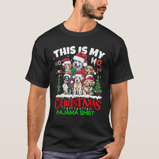 This is my Christmas Pajama Puppy Dogs Santa for K T-Shirt (Front)