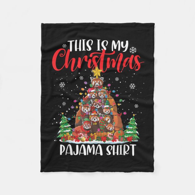 This Is My Christmas Pajama Red Panda Christmas Tr Fleece Blanket (Front)