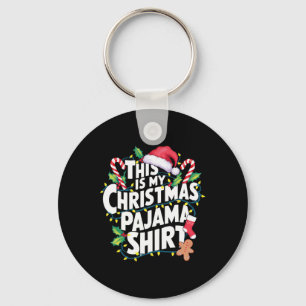 This Is My Christmas Pajama Santa Hat Matching Fam Keychain