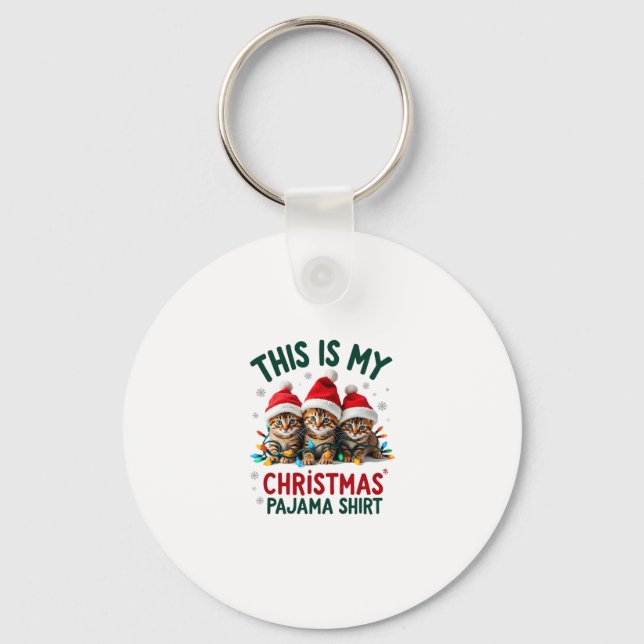 This Is My Christmas Pajama Shirt Cat Lover Funny  Keychain (Front)