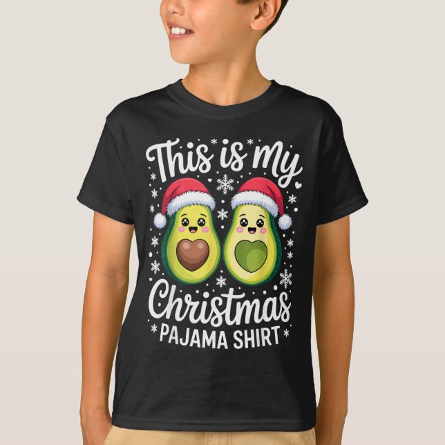 This Is My Christmas Pajama Shirt For Avocado Love (Front)