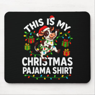 This Is My Christmas Pajama Shirt Funny Christmas Mouse Pad