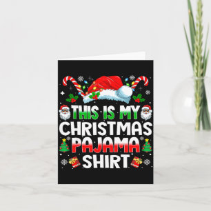 This Is My Christmas Pajama Shirt Funny Xmas Pjs M Card
