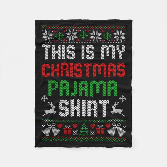This Is My Christmas Pajama Shirt Funny Xmas Pjs M Fleece Blanket (Front)