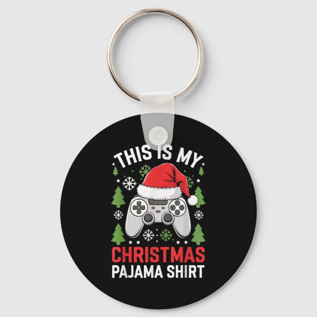 This Is My Christmas Pajama Shirt Gamer Teen Boy X Keychain (Front)