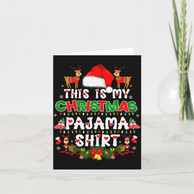 This Is My Christmas Pajama Shirt - Lights Funny H Card (Front)