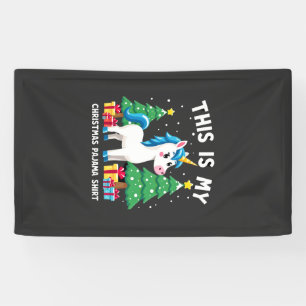 This is My Christmas Pajama Shirt Unicorn Xmas PJs Banner