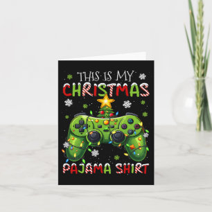 This Is My Christmas Pajama Shirt Video Game Playe Card