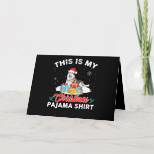 This Is My Christmas Pajama Siberian Husky Dog Mom Holiday Card