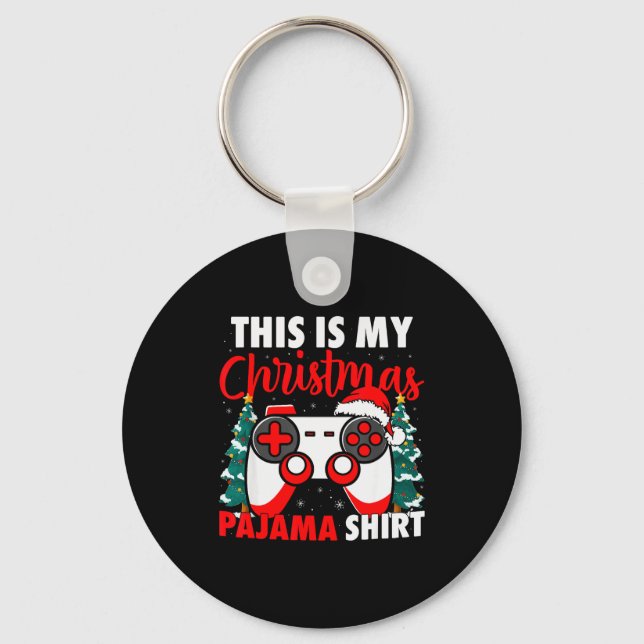 This Is My Christmas Pajama Video Game Gamer Boys  Keychain (Front)