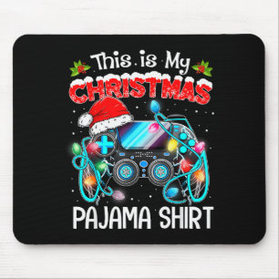 This Is My Christmas Pajama Video Game Gamer Boys  Mouse Pad