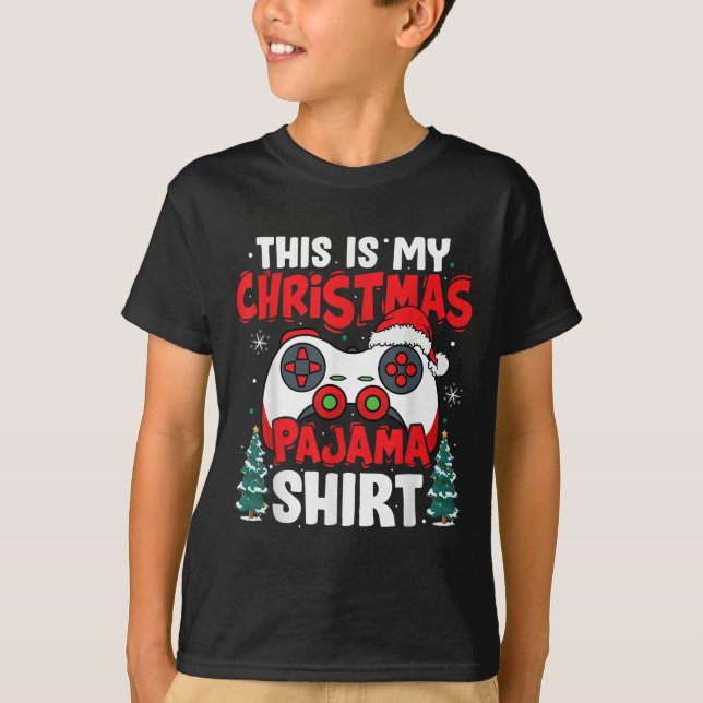 This Is My Christmas Pajama Video Game Gamer Boys  T-Shirt (Front)