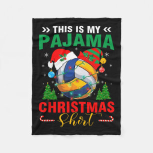 This Is My Christmas Pajama Volleyball Ball Santa Fleece Blanket
