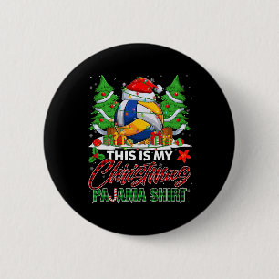 This Is My Christmas Pajama Volleyball Ball Xmas P 2 Inch Round Button
