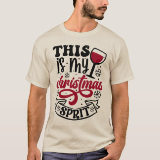 This Is My Christmas Spirit T Shirt