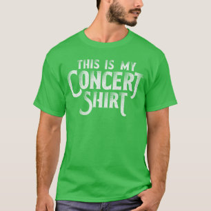 This is My Concert Funny Music Lover girl gift T-Shirt