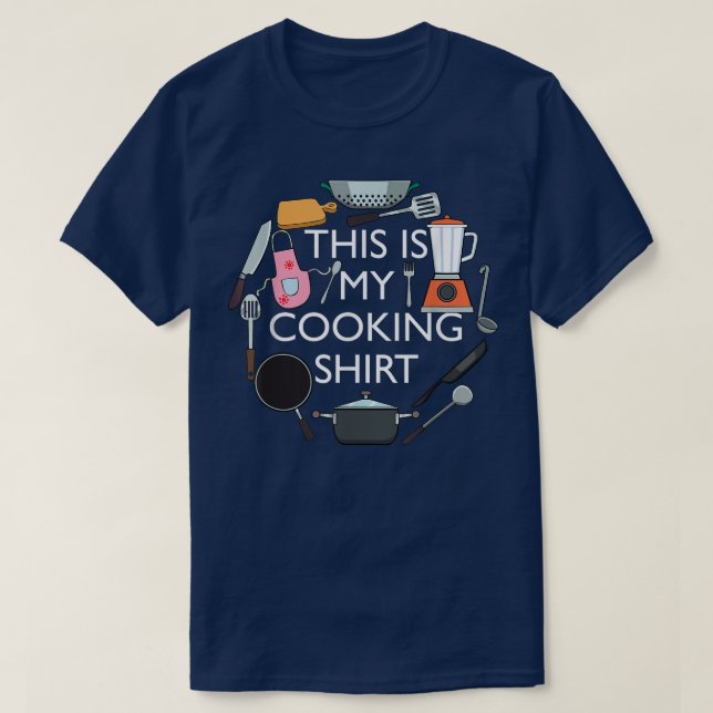 This Is My Cooking Funny Baking Hobby Chef  T-Shirt (Design Front)