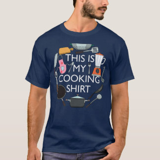 This Is My Cooking Funny Baking Hobby Chef  T-Shirt