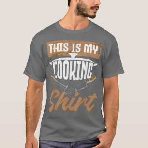 This Is My CookingFor Grilling Chef Culinarian Hob T-Shirt