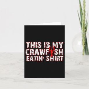 This Is My Crawfish Eating New Orleans Mardi Gras  Card