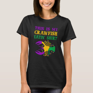 This Is My Crawfish Eating T-Shirt New Orleans Mar