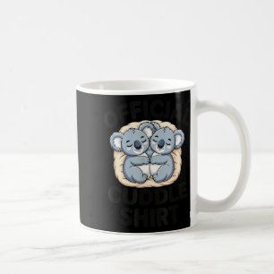 This Is My Cuddle Shirt Cute Koala Matching Coffee Mug
