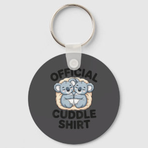 This Is My Cuddle Shirt Cute Koala Matching  Keychain