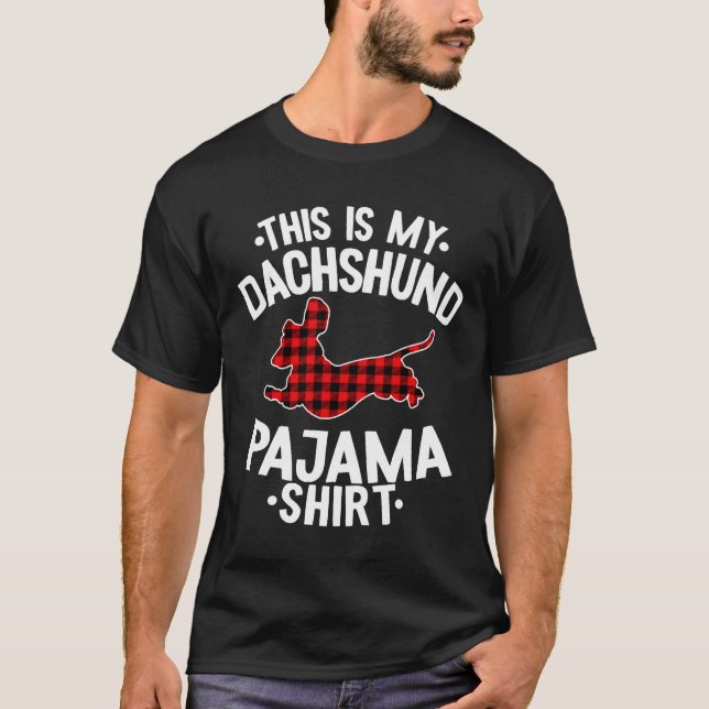 This Is My Dachshund Pajama T-Shirt (Front)