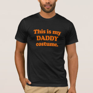 This is my Daddy Costume T-Shirt
