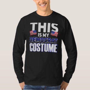 This Is My Democrat Costume T-Shirt