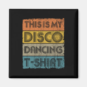 This Is My Disco Retro 70s 80s Music Dance Magnet