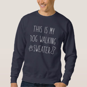 This Is My Dog Walking Sweater