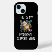 This Is My Emotional Support Yarn