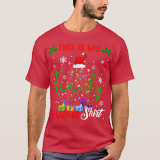 This Is My Family Pajama Xmas Tree Lights Santa H T-Shirt