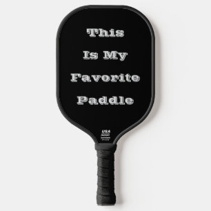 This Is My favourite Pickleball Paddle