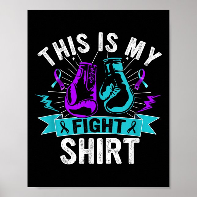 This Is My Figh Suicide Prevention Fighter Strong  Poster (Front)