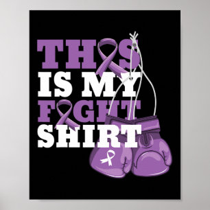 This Is My Fight  Alzheimer Fighter Support Strong Poster